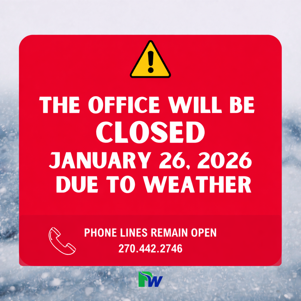 Office Closed January 26, 2026 Due to weather